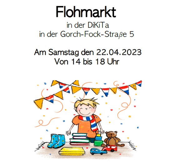 Die DiKiTa lädt zum Flohmarkt ein. 